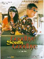남국재견  포스터 (Goodbye South, Goodbye poster)
