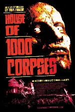 살인마 가족 포스터 (House of 1000 Corpses poster)