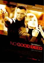 노 굿 디드 포스터 (No Good Deed poster)