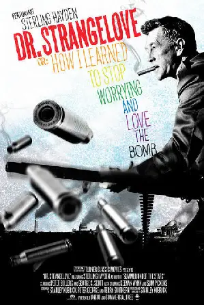 닥터 스트레인지러브 포스터 (Dr. Strangelove or : How I Learned to Stop Worrying and Love the Bomb poster)