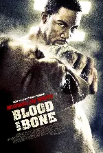 블러드 앤 본 포스터 (Blood and Bone poster)