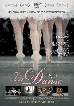 라 당스 포스터 (La Danse: The Paris Opera Ballet poster)