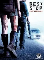 레스트 스탑: 돈 룩 백 포스터 (Rest Stop: Don't Look Back poster)