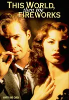 파이어웍 포스터 (This World Then The Fireworks poster)