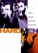 하드맨  포스터 (Hard Men poster)