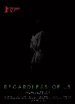 우리와 상관없이 포스터 (Regardless of Us poster)