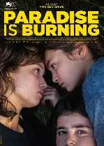 파라다이스 이즈 버닝 포스터 (Paradise is Burning poster)